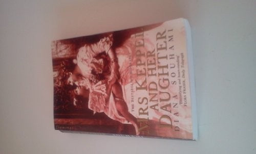 Mrs Keppel and Her Daughter