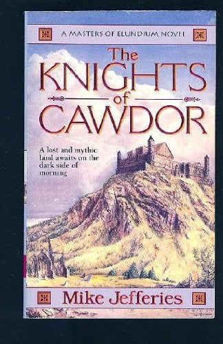 The Knights of Cawdor
