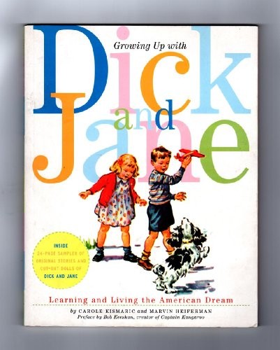 Growing Up With Dick and Jane