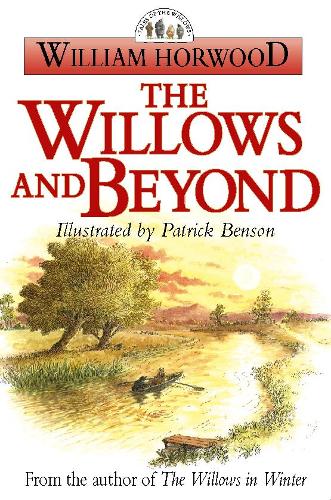 The Willows and Beyond