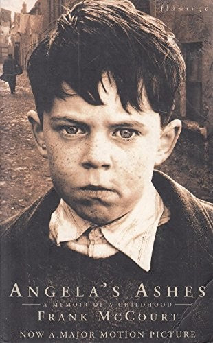 Angela's Ashes: A Memoir of a Childhood