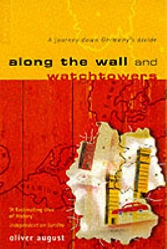 Along the Wall and Watchtowers