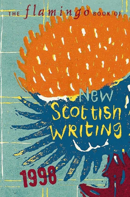 The Flamingo Book of New Scottish Writing
