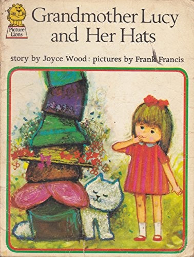 Grandmother Lucy and Her Hats