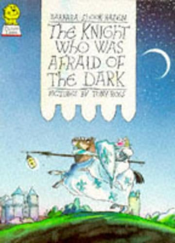 The Knight Who Was Afraid of the Dark