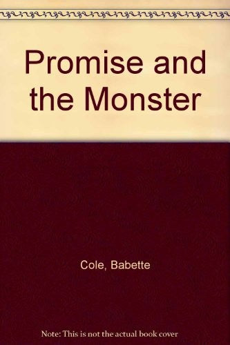 Promise and the Monster