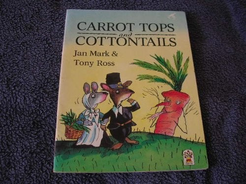 CARROT TOPS AND COTTONTAILS