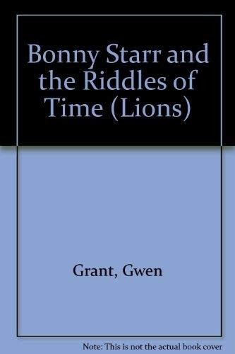 Bonny Starr and the Riddles of Time