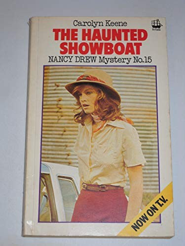 The haunted showboat (Nancy Drew mystery stories / Carolyn Keene)