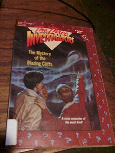 Mystery of the Blazing Cliffs