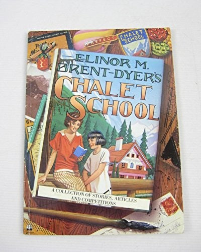 Dyer's, Elinor M.Brent-, Chalet School