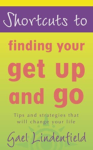 Finding Your Get Up and Go