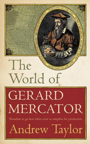 The World of Gerard Mercator