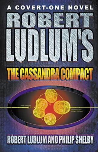 Robert Ludlums The Cassandra Compact