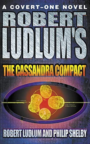 Robert Ludlums The Cassandra Compact