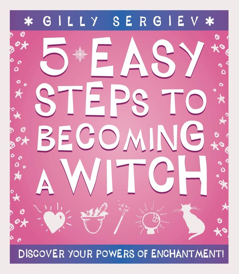 5 Easy Steps to Becoming a Witch