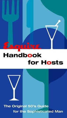 "Esquire" Handbook for Hosts