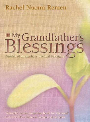 My Grandfathers Blessings