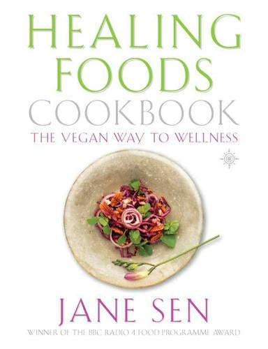 The Healing Foods Cookbook