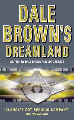 Dale Browns Dreamland