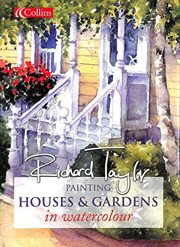 Painting Houses and Gardens in Watercolour