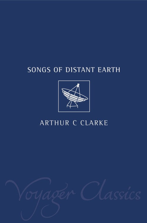 The Songs of Distant Earth