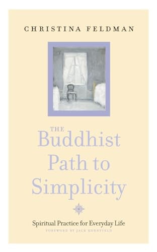 The Buddhist Path to Simplicity