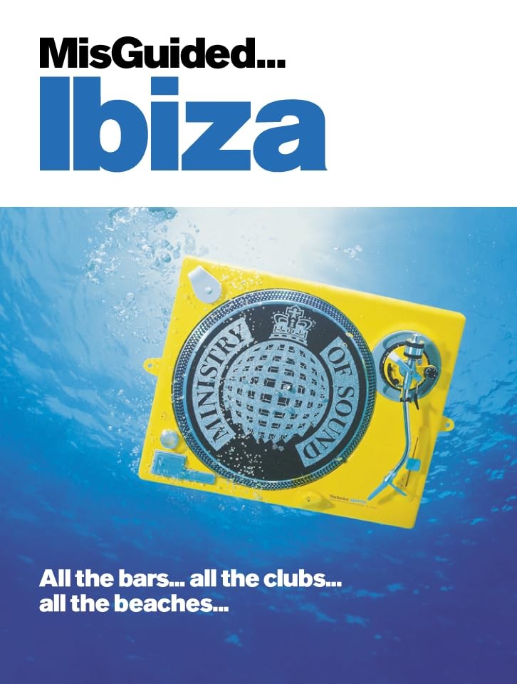 Misguided Ibiza