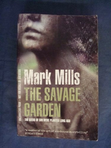 The Savage Garden