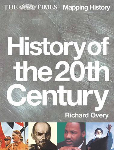 The "Times" History of the 20th Century