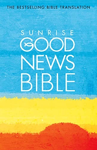Sunrise Good News Bible