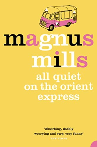 All Quiet on the Orient Express