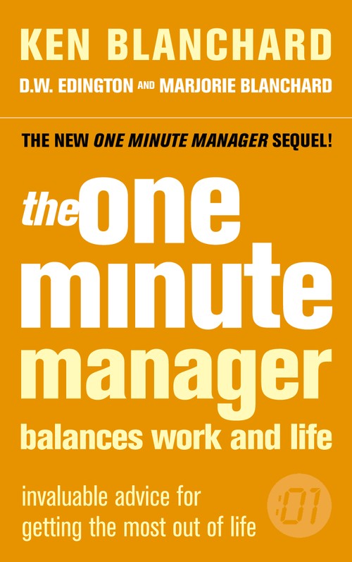The One Minute Manager Balances Work and Life