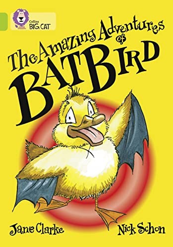 The Amazing Adventures of Batbird