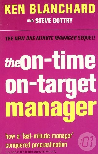 The On-Time, On-Target Manager