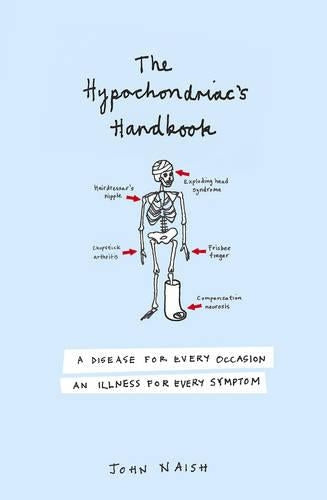 The Hypochondriac's Handbook