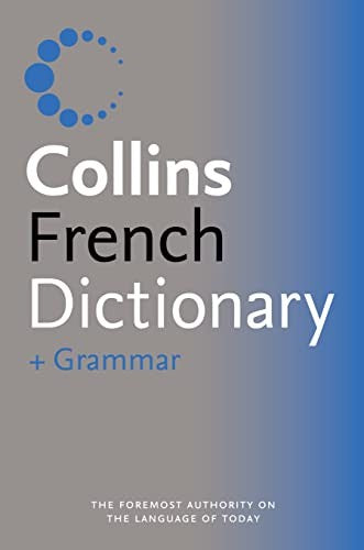 Collins French Dictionary and Grammar