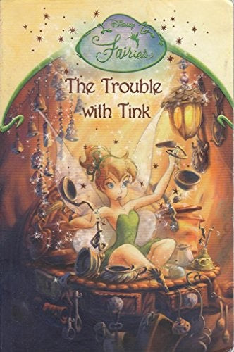 The Trouble With Tink