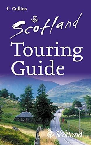 Scotland Touring Guide