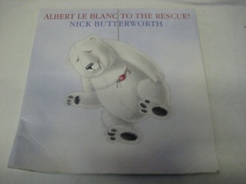 Albert Le Blanc to the Rescue