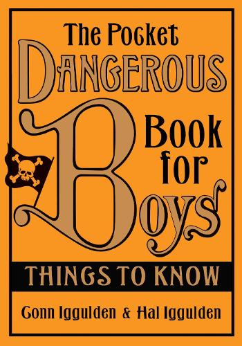 The Pocket Dangerous Book for Boys