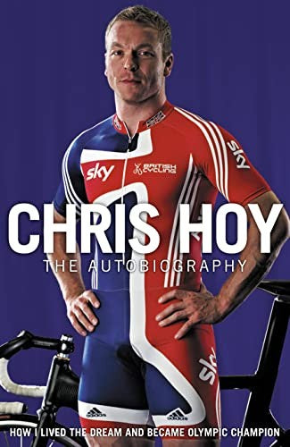 Chris Hoy: The Autobiography