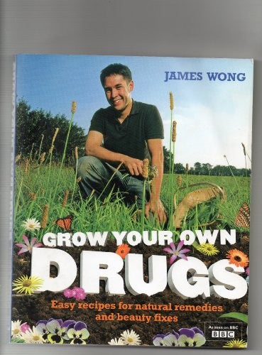 Grow Your Own Drugs