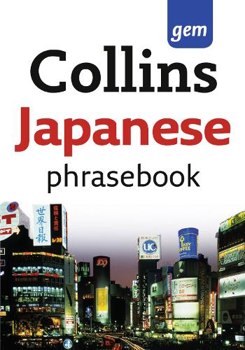 Collins Gem Japanese Phrasebook and Dictionary
