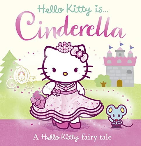 Hello Kitty is Cinderella