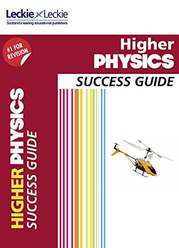 Higher Physics Revision Guide