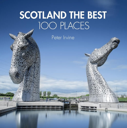 Scotland The Best 100 Places