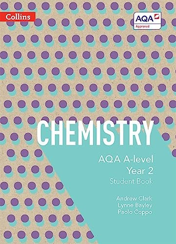 AQA A Level Chemistry Year 2 Student Book