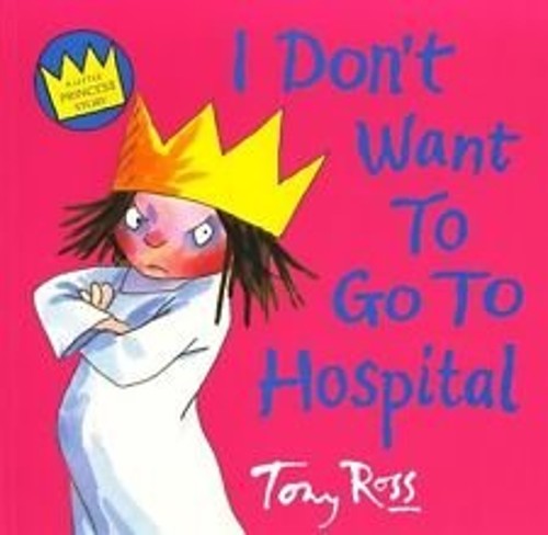 I Dont Want to Go to Hospital