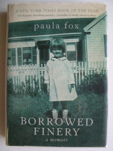 BORROWED FINERY: A MEMOIR.